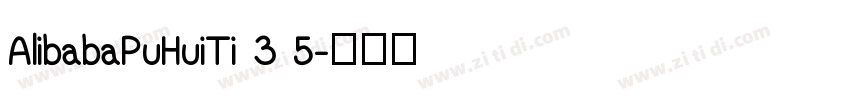 AlibabaPuHuiTi 3 5字体转换